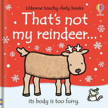 Load image into Gallery viewer, That's not my reindeer...