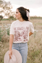 Load image into Gallery viewer, He Makes A Way Tee | Women's Christian Tee