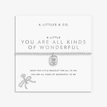 Load image into Gallery viewer, A Little You Are All Kinds of Wonderful Bracelet