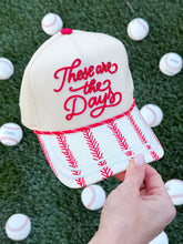 Load image into Gallery viewer, Ballball These are the Days Hat
