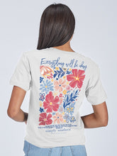 Load image into Gallery viewer, Simply Southern Everything Will Be Okay Shirt

