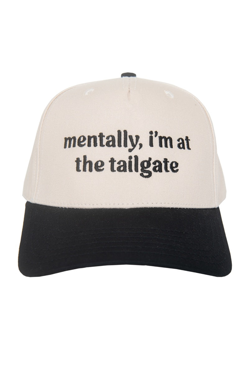 Mentally, I'm At The Tailgate Two-Toned Hat
