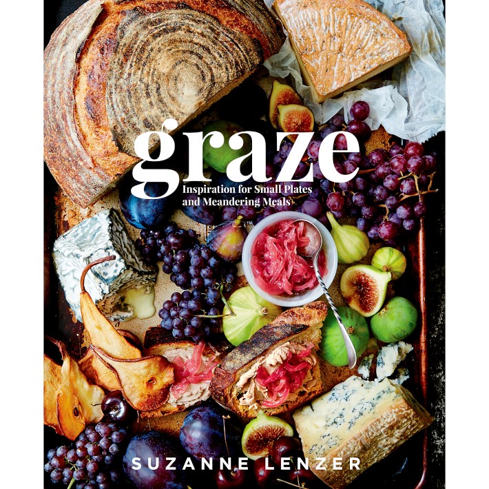 Graze Inspiration for Small Plates and Meandering Meals