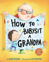 Load image into Gallery viewer, How To Babysit A Grandpa
