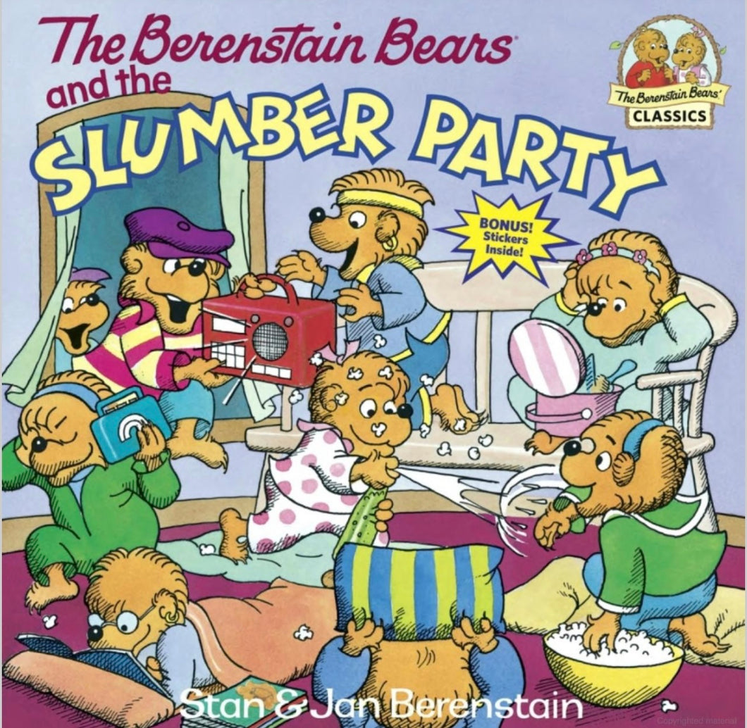 The Berenstain Bears and the Slumber Party