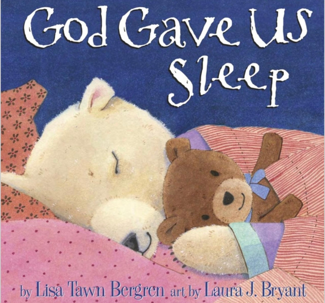God Gave Us Sleep Book
